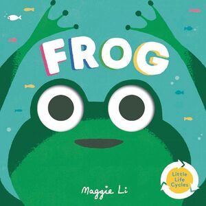 Frog -- Maggie Li